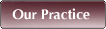 Our Practice